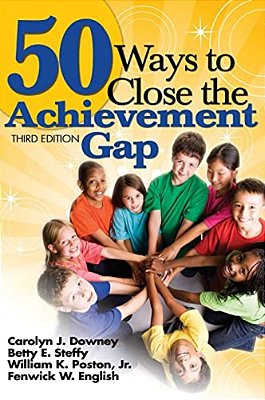 50 Ways To Close The Achievement Gap-..