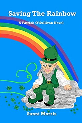 Saving The Rainbow: A Patrick O'Sullivan Novel-..