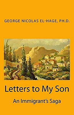 Letters To My Son: An Immigrant's Saga (Black And White Edition)-..