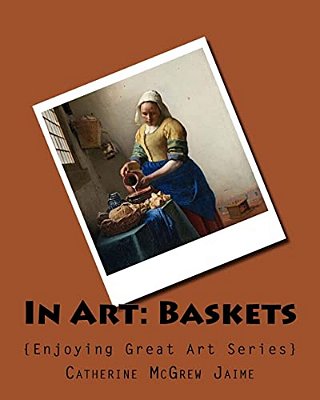In Art: Baskets-..