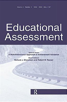 A Multidimensional Approach To Achievement Validation: A Special Issue Of Educational Assessment-..