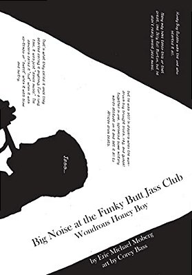 Big Noise At The Funky Butt Jass Club: Wondrous Honey Boy-..