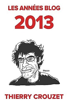 Les Années Blog 2013-..