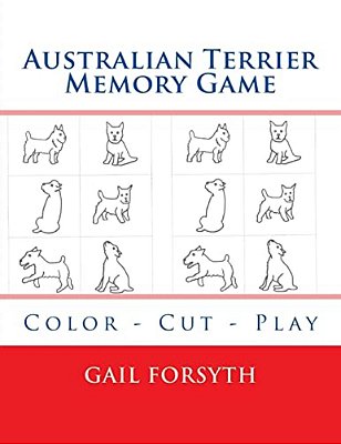 Australian Terrier Memory Game: Color - Cut - Play-..
