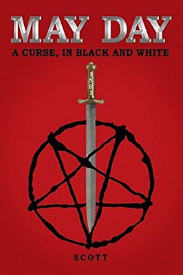 May Day: A Curse, In Black And White-..
