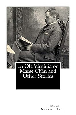 In Ole Virginia Or Marse Chan And Other Stories-..