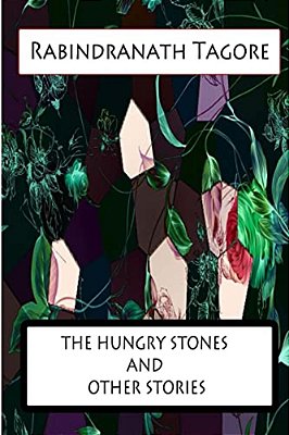 The Hungry Stones And Other Stories-..