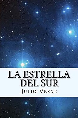 La Estrella Del Sur (Spanish) Edition-..