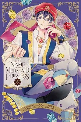 In The Name Of The Mermaid Princess, Vol. 5-..