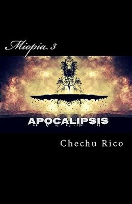 Miopia: Apocalipsis-..