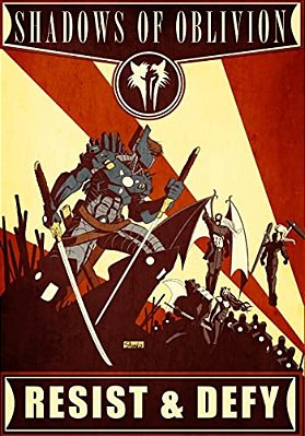 Shadows Of Oblivion: Resist & Defy-..