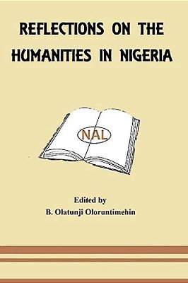 Reflections On The Humanities In Nigeria-..