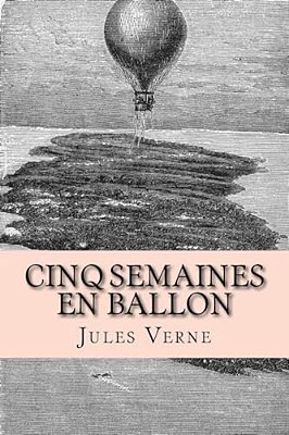 Cinq Semaines En Ballon-..