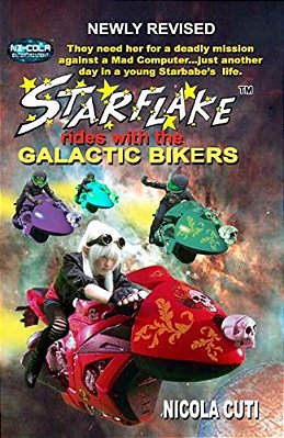 Starflake Rides With The Galactic Bikers-Revised-..