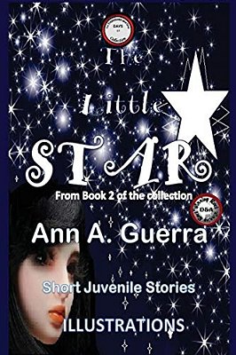 The Little Star: Story No. 17 From The Collection Of The Thousand And One Days Book 2-..