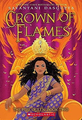 Crown Of Flames (The Fire Queen #2)-..