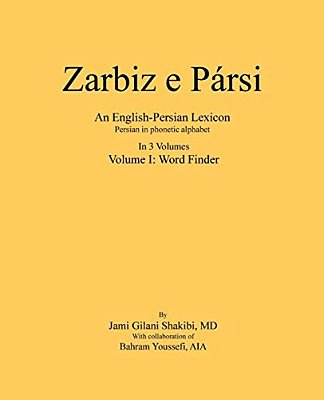 Zarbiz E Parsi: Volume I: Word Finder-..