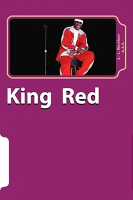 King Red: Growing Pains-..