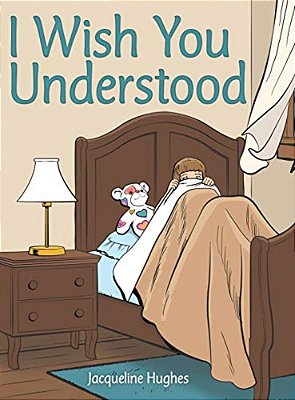 I Wish You Understood-..