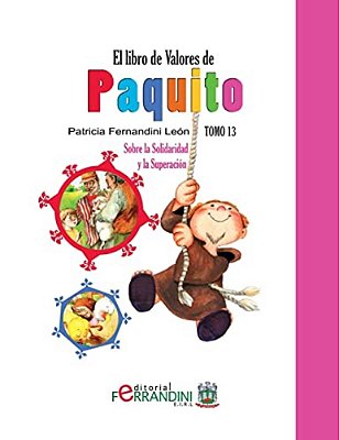 El Libro De Valores De Paquito: Selección Y Adaptación De Cuentos Universales-..