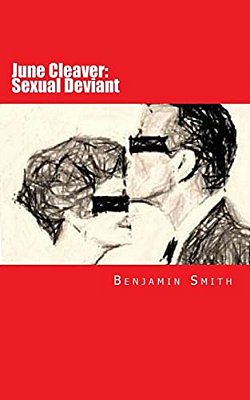 June Cleaver: Sexual Deviant-..
