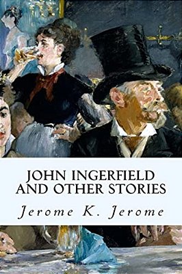 John Ingerfield And Other Stories-..