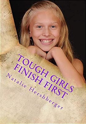 Tough Girls Finish First-..