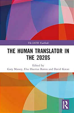 The Human Translator In The 2020S-..