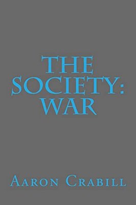The Society: War-..