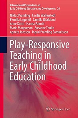 Play-Responsive Teaching In Early Childhood Education-..