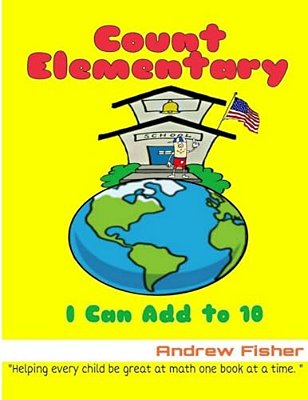 Count Elementary "I Can Add To 10"-..