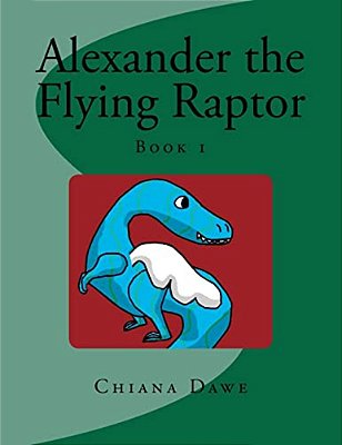 Alexander The Flying Raptor-..