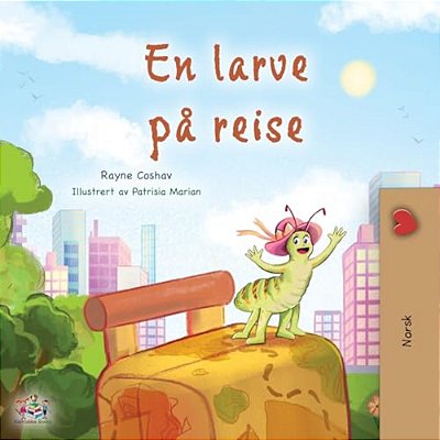 The Traveling Caterpillar (Norwegian Kids' Book)-..