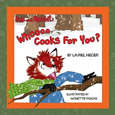 Fox And Rabbit: Whooo Cooks For You?-..