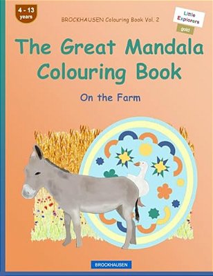 Brockhausen Colouring Book Vol. 2 - The Great Mandala Colouring Book: On The Farm-..