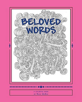Beloved Words: Coloring God's Word-..