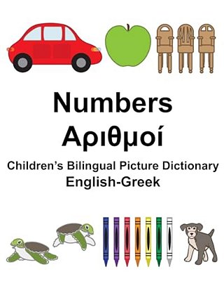 English-Greek Numbers Children's Bilingual Picture Dictionary-..