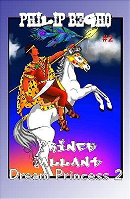 Dream Princess 2: Prince Gallant Series-..