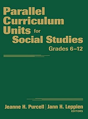 Parallel Curriculum Units For Social Studies, Grades 6-12-..