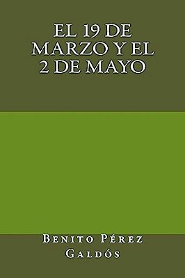 El 19 De Marzo Y El 2 De Mayo-..