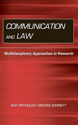 Communication And Law: Multidisciplinary Approaches To Research-..