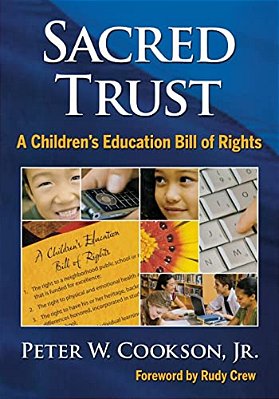 Sacred Trust: A Children's Education Bill Of Rights-..