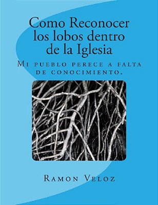 Como Reconocer Los Lobos Dentro De La Iglesia-..