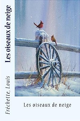 Les Oiseaux De Neige-..