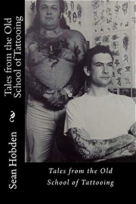 Tales From The Old School Of Tattooing-..
