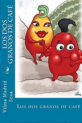 Los Dos Granos De Café-..