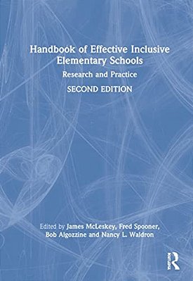 Handbook Of Effective Inclusive Elementary Schools: Research And Practice-..