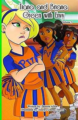 Tiana And Briana: Green With Envy-..