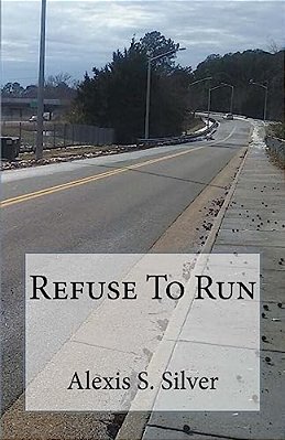 Refuse To Run-..