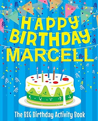 Happy Birthday Marcell - The Big Birthday Activity Book: Personalized Children's Activity Book-..
